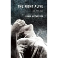 The Night Alive and Other Plays