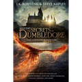 Fantastic Beasts: The Secrets of Dumbledore - The Complete Screenplay (Fantastic Beasts, Book 3)