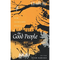 The Good People: New Fairylore Essays