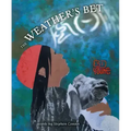 The Weather's Bet
