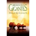 LIBERANDONOS DE LOS GIGANTES (Spanish: Deliverance from Daily Giants)