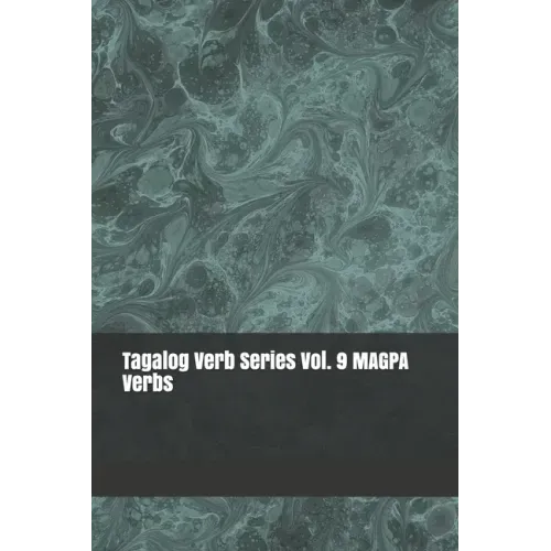 Tagalog Verb Series Vol. 9 MAGPA Verbs