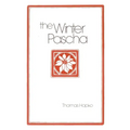 The Winter Pascha: Readings for the Christmas-Epiphany Season