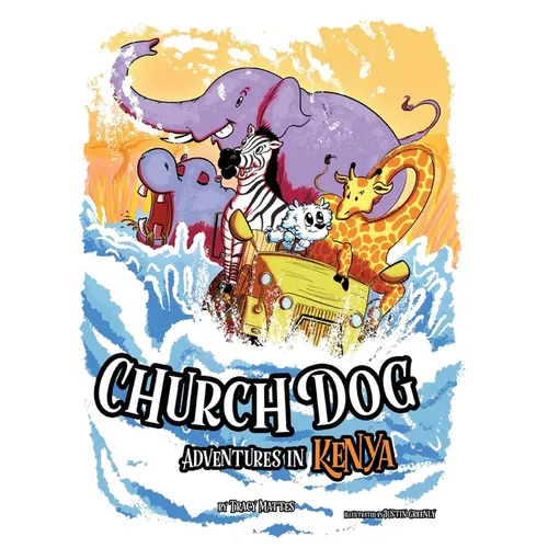 Church Dog Adventures in Kenya