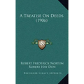 A Treatise on Deeds (1906)