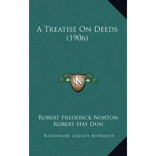 A Treatise on Deeds (1906)