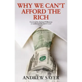 Why We Can't Afford the Rich