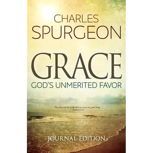 Grace (Journal Edition): God's Unmerited Favor