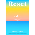 Reset: Rethinking Technology for a Happier Life