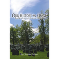 Our History In Stone: The New England Cemetery Dictionary