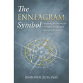 The Enneagram Symbol: Mapping the Journey of Personal, Social, and Spiritual Evolution