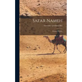 Safar Nameh: Persian Pictures