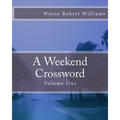 A Weekend Crossword Volume One