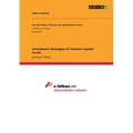 Investment Strategies of Venture Capital Funds