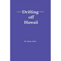 Drifting off Hawaii
