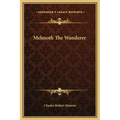 Melmoth the Wanderer