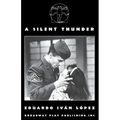 A Silent Thunder