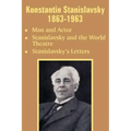 Konstantin Stanislavsky 1863-1963: Man and Actor, Stanislavsky and the World Theatre, Stanislavsky's Letters