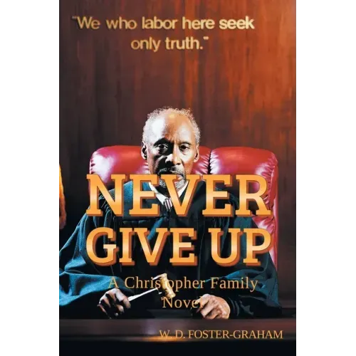 Never Give Up: A Christopher Family Novel