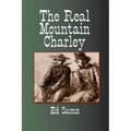 The Real Mountain Charley