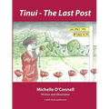 Tinui - The Last Post