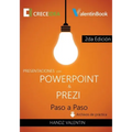 Presentaciones con PowerPoint y Prezi Paso a Paso