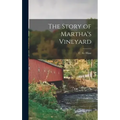 The Story of Martha's Vineyard