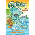 Gillbert #4: The Island of the Orange Turtles