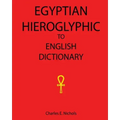 Egyptian Hieroglyphic To English Dictionary