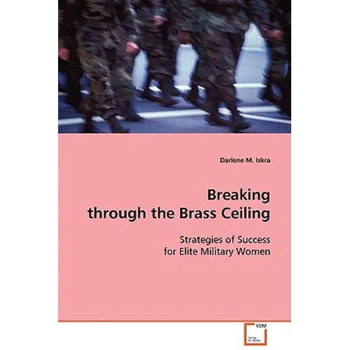 Breaking through the Brass Ceiling