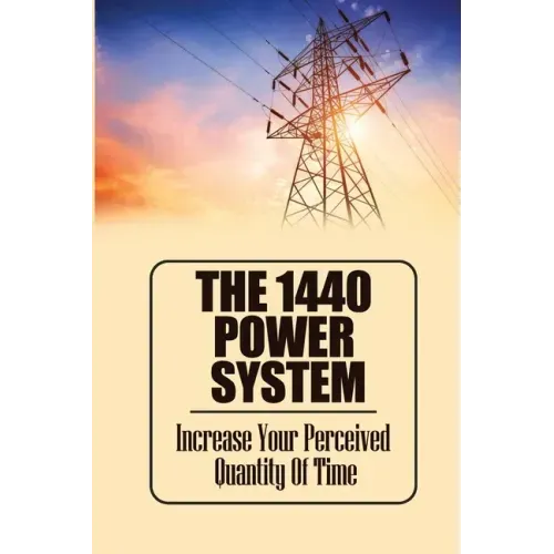 The 1440 Power System: Increase Your Perceived Quantity Of Time