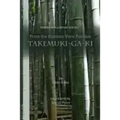 From the Bamboo-View Pavilion: Takemuki-ga-ki