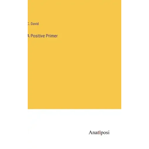 A Positive Primer