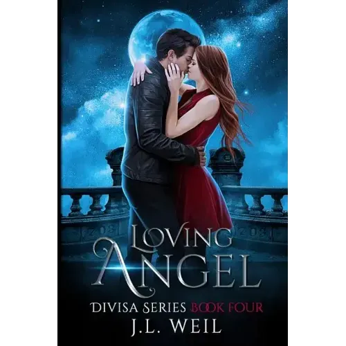 Loving Angel: A Divisa Series
