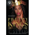 Pretty Kings (The Cartel Publications Presents)