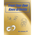 Treat Your Own Knee Arthritis