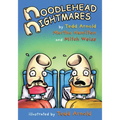 Noodlehead Nightmares
