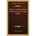 History And Genealogy Of Fenwick's Colony (1876)