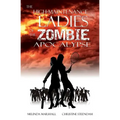 The High-Maintenance Ladies of the Zombie Apocalypse