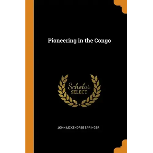 Pioneering in the Congo