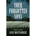 Your Forgotten Sons