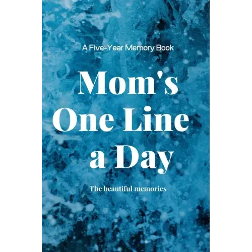 Mom's One Line a Day