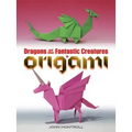 Dragons and Other Fantastic Creatures in Origami