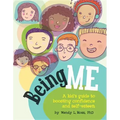 Being Me: A Kid's Guide to Boosting Confidence and Self-Esteem