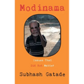 Modinama: Issues That Did Not Matter