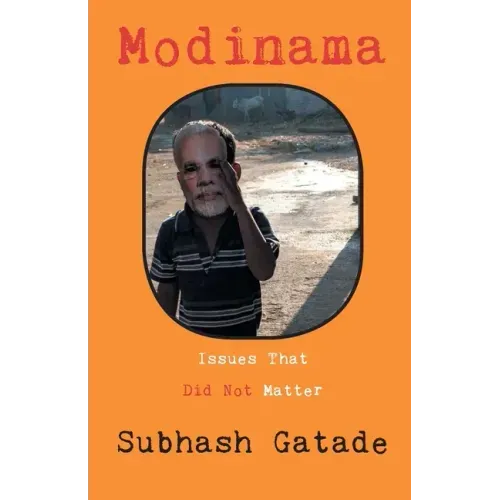 Modinama: Issues That Did Not Matter