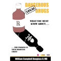 Dangerous Legal Drugs