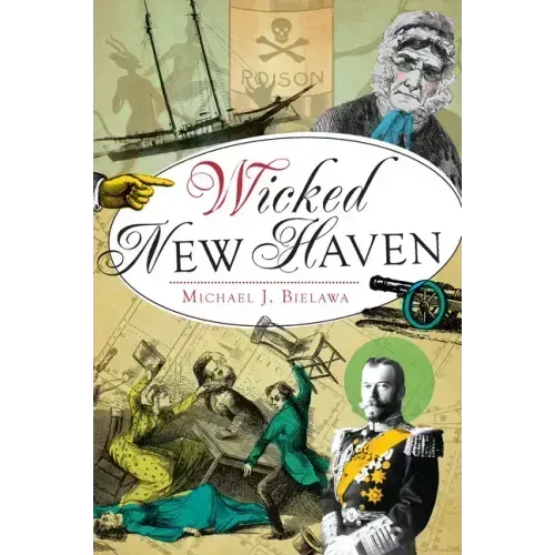 Wicked New Haven