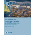 Risk Management Series: Design Guide for Improving Critical Facility Safety from Flooding and High Winds (Fema 543 / January 2007)