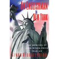 An Englishman in New York: The Memoirs of John Miskin Prior 1948-49